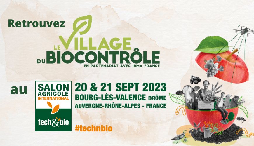 Le Village du Biocontrôle au Tech&Bio 2023 !